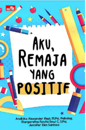 Aku Remaja Yang Positif